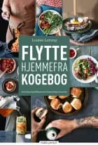 Flyttehjemmefra-kogebog af Louisa Lorang