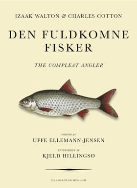 Den fuldkomne fisker af Izaak Walton