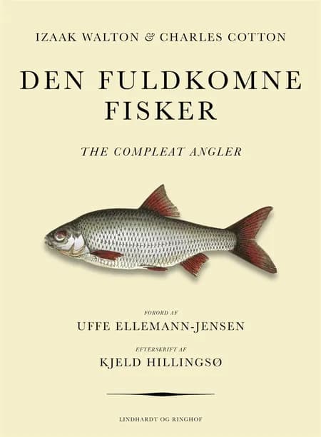 Den fuldkomne fisker af Izaak Walton