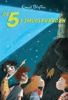De 5 (4) - De 5 i smuglerreden af Enid Blyton