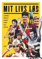 Mit livs løb