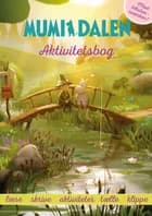 Mumidalen - aktivitetsbog med klistermærker (kolli 6) 