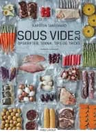 Sous vide 2.0 af Karsten Tanggaard