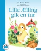 Lille Ælling gik en tur af Jane Werner Watson