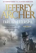 Farligt efterspil