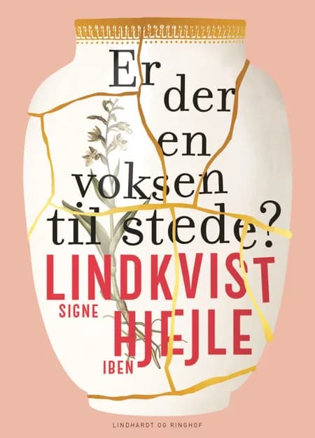 Er der en voksen til stede? af Signe Lindkvist