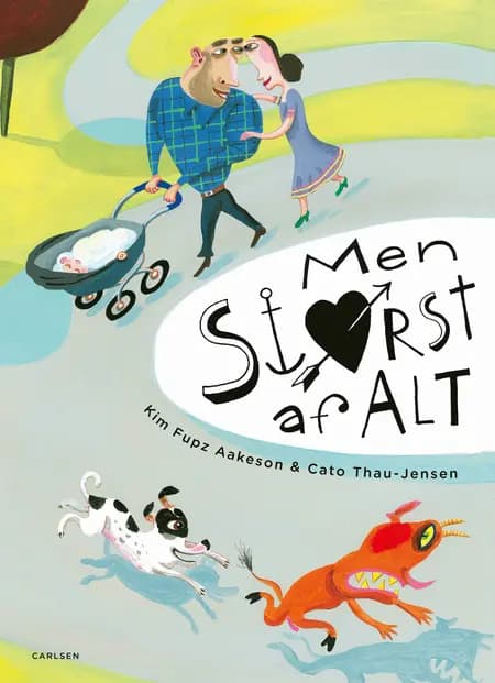 Men størst af alt af Kim Fupz Aakeson