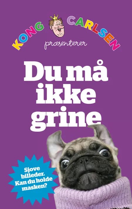 Kong Carlsen - Du må ikke grine af Kong Carlsen