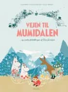 Vejen til Mumidalen - og andre fortællinger af Tove Jansson