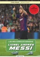 Læs med fodboldstjernerne - Lionel Messi af Christian Mohr Boisen