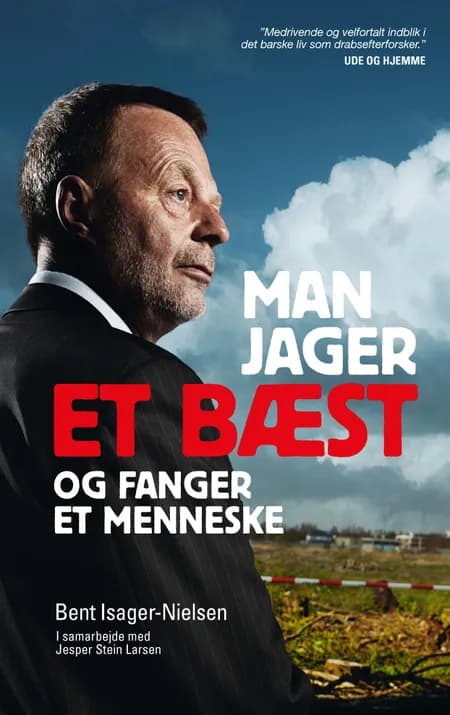Man jager et bæst og fanger et menneske af Bent Isager-Nielsen