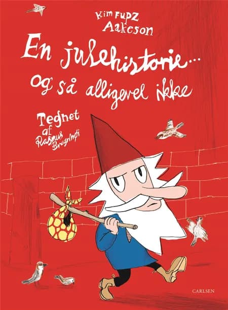 En julehistorie - og så alligevel ikke af Kim Fupz Aakeson