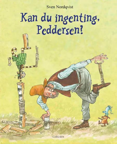 Kan du ingenting, Peddersen? af Sven Nordqvist