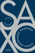 Saxos Danmarks Krønike af Saxo Grammaticus