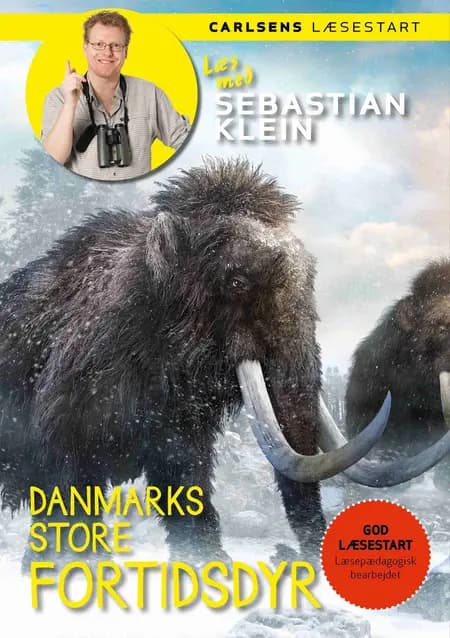 Danmarks store fortidsdyr af Sebastian Klein