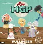 Mini MGP - Lav selv rullinger af Jacinta Madsen
