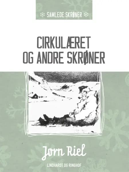 Cirkulæret og andre skrøner af Jørn Riel