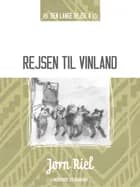 Rejsen til Vinland af Jørn Riel