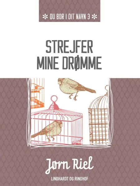 Strejfer mine drømme af Jørn Riel