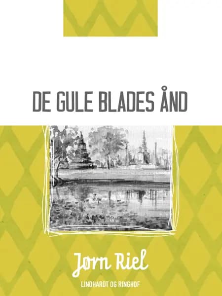 De gule blades ånd af Jørn Riel