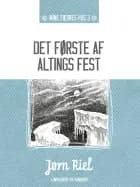 Det første af altings fest
