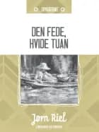 Den fede, hvide tuan
