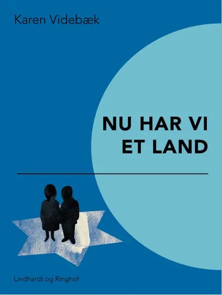Nu har vi et land af Karen Videbæk