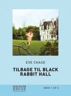 Tilbage til Black Rabbit Hall af Eve Chase