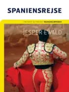 Spaniensrejse af Jesper Ewald