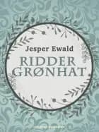 Ridder Grønhat