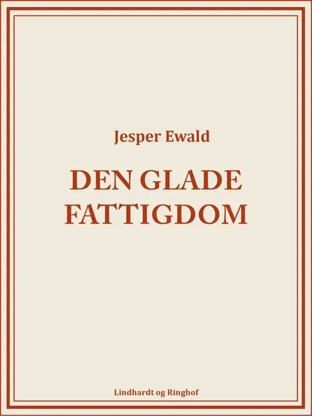 Den glade fattigdom af Jesper Ewald