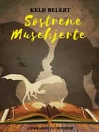 Søstrene Musehjerte af Keld Belert