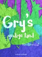 Gry s yndige land