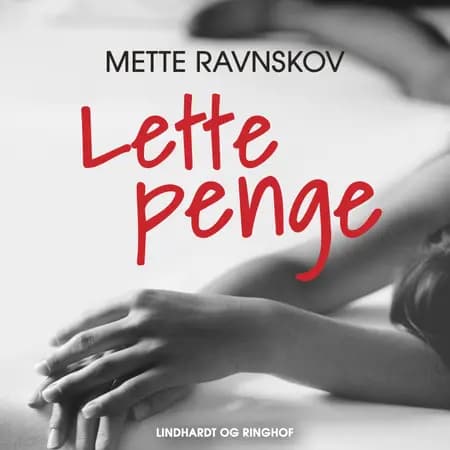 Lette penge af Mette Ravnskov