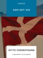 Som det gik af Ditte Cederstrand
