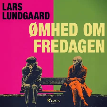 Ømhed om fredagen af Lars Lundgaard