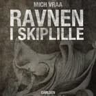 Ravnen i Skiplille af Mich Vraa