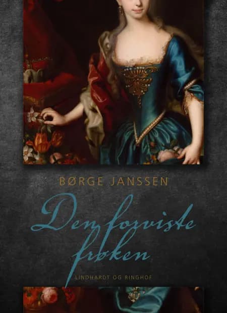 Den forviste frøken af Børge Janssen