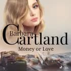 Money or Love (Barbara Cartland s Pink Collection 72)