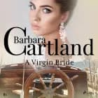A Virgin Bride (Barbara Cartland s Pink Collection 81)