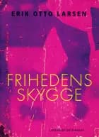 Frihedens skygge