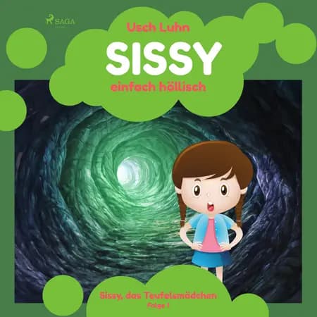 Sissy - einfach höllisch af Usch Luhn