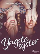 Yngsta syster af Ingeborg Vollquartz