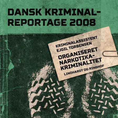 Organiseret narkotikakriminalitet af Diverse