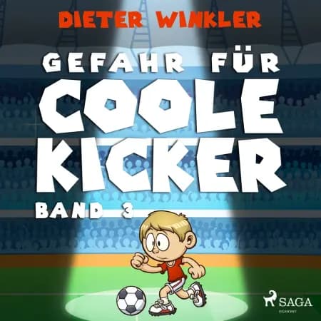 Gefahr für Coole Kicker af Dieter Winkler