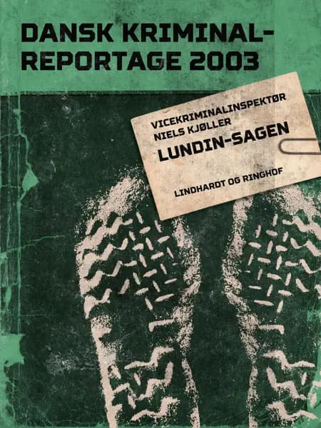 Lundin-sagen af Diverse forfattere