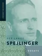 Spejlinger: Essays