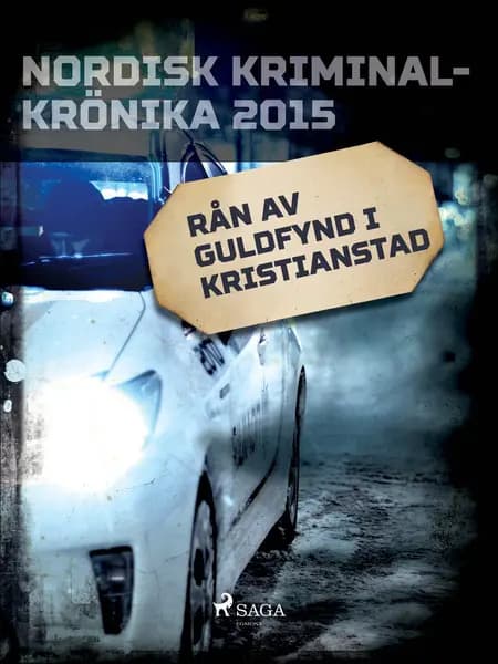 Rån av Guldfynd i Kristianstad 