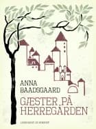 Gæster på herregården
