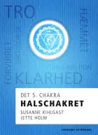 Halschakret - det 5. chakra